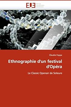 Paperback Ethnographie d''un Festival d''opéra [French] Book