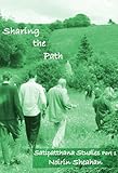 Sharing the Path: Satipatthana Studies Part 1 (English Edition)