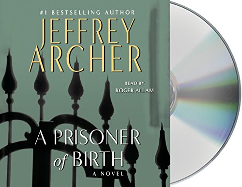 A Prisoner of Birth: A Novel