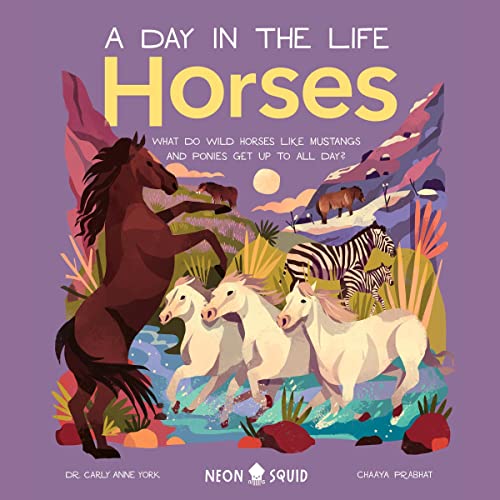 A Day in the Life: Horses by Dr. Carly Anne York, Neon Squid episode artwork