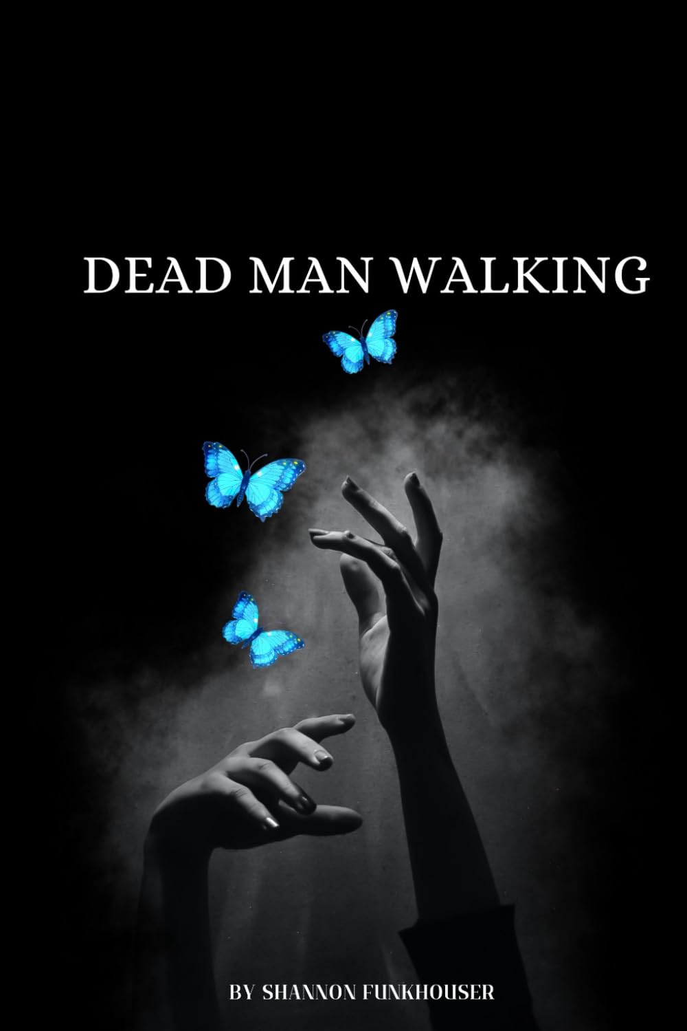 Dead Man Walking