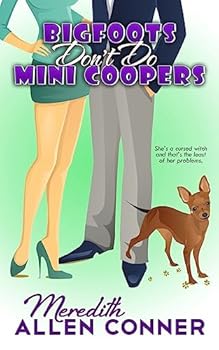 Paperback Bigfoots Don't Do Mini Coopers Book