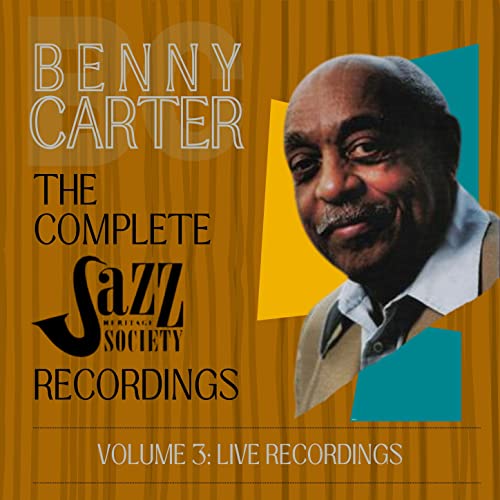 The Complete Jazz Heritage Society Recordings Vol. 3 Live Recordings