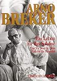 arno breker  Egret, Dominique: Ein Leben für das Schöne