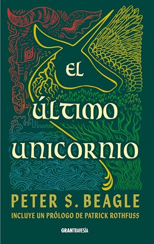 Último unicornio / The Last Unicorn (Spanish Edition)