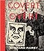 Covert to Overt: The Under/Overground Art of Shepard Fairey