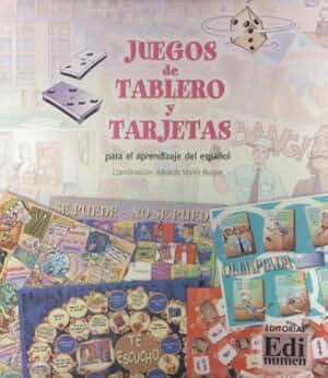 Juegos de tablero y tarjetas: Para el aprendizaje del espanol / For Learning Spanish (Juegos Didácticos)