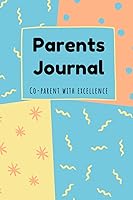 Vista 1 de Parents Journal Co-parent with excellence