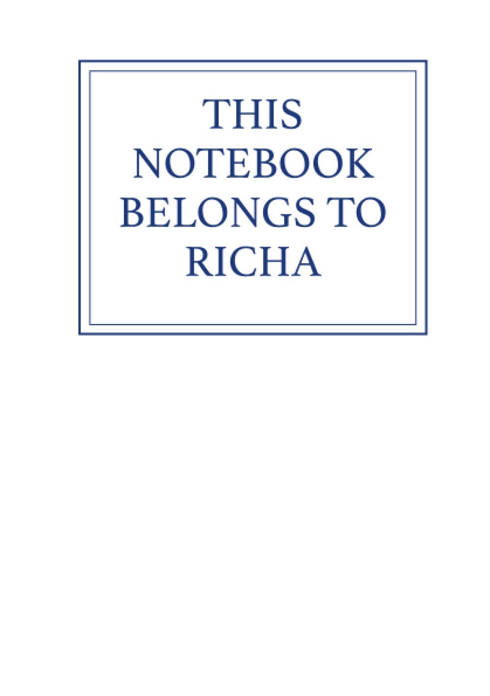 This Notebook Belongs to Richa