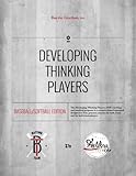 Photo Gallery developing thinking players: baseball/softball edition by dr. barrie gordon (2015-09-23) Photo Gallery developing thinking players: baseball/softball edition by dr. barrie gordon (2015-09-23)