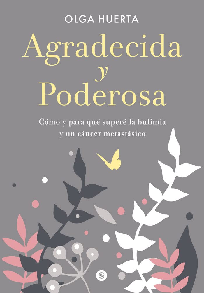Agradecida y poderosa
