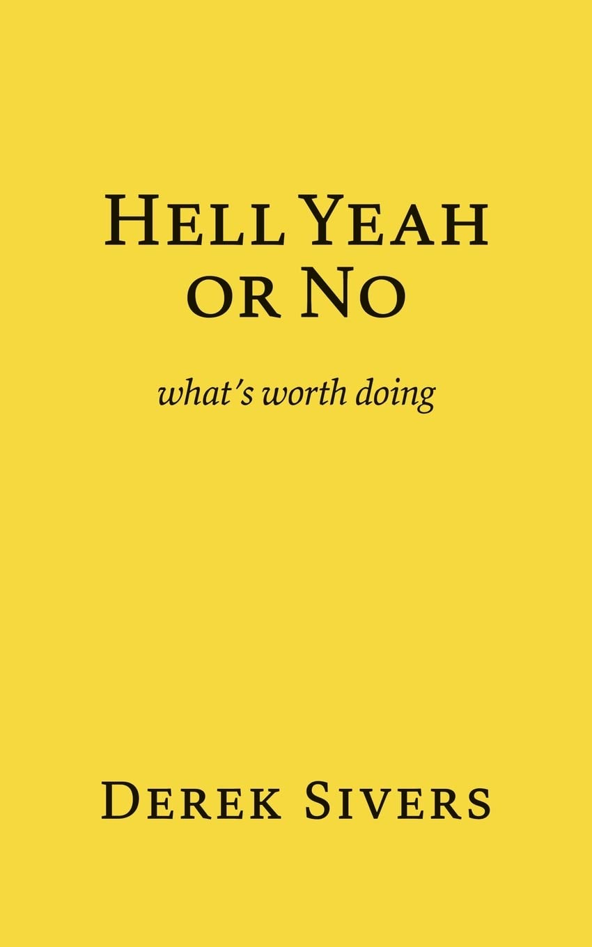 Hell Yeah or No Paperback – 1 May 2022