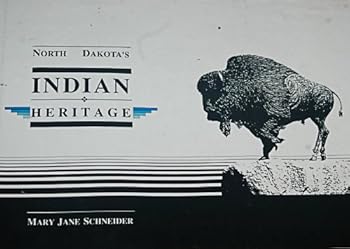 Hardcover North Dakota's Indian Heritage Book