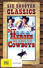 My Heroes Have Always Been Cowboys - coolthings.us