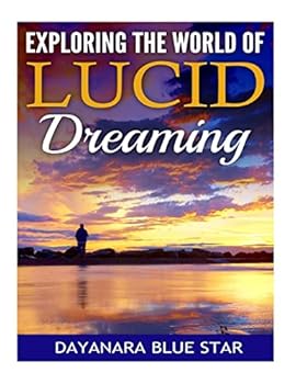 Paperback Exploring the World of Lucid Dreaming Book