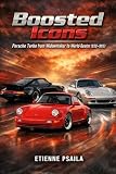 porsche 911 993 turbo look  Boosted Icons: Porsche Turbo from Widowmaker to World-Beater (930-993)