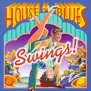 House of Blues Swings by Various Artists