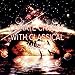 Climate Change with Classical Music – Collection for Fans of the Classics, Mood Music with Famous Composers, Bach, Beethoven Music for Serenity, Source of Inspiration with Classics
