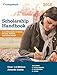 Scholarship Handbook 2018 (College Board Scholarship Handbook)