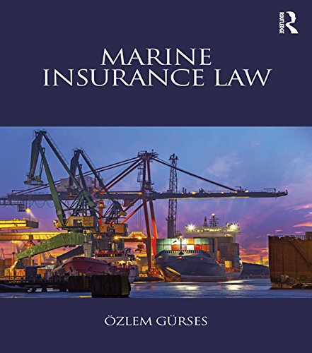 Marine Insurance Law (English Edition)