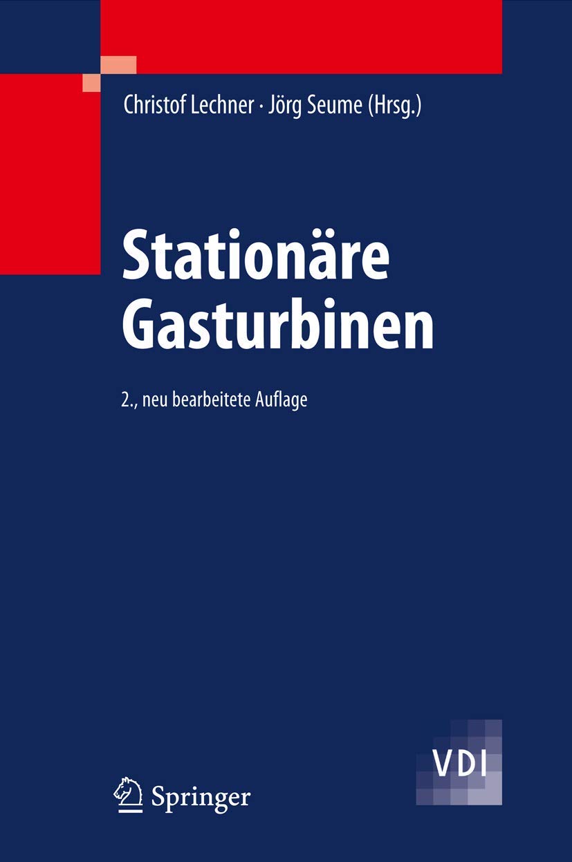 Stationäre Gasturbinen (VDI-Buch)