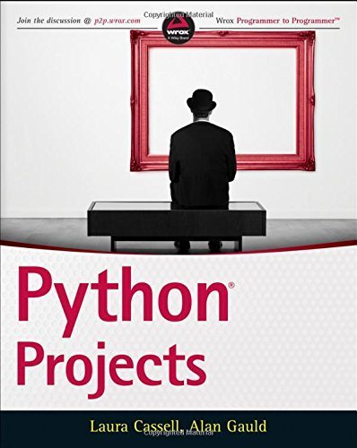 Python Projects by Laura Cassell (2014-12-03)