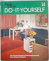 Family Circle Do-It-Yourself Encyclopedia Volume 14 B08W26KYHS Book Cover