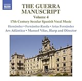  GUERRA MANUSCRIPT (The), Vol. 4 (Hernández, Fernández-Rueda, Fernández, Ars Atlántica, Vilas)