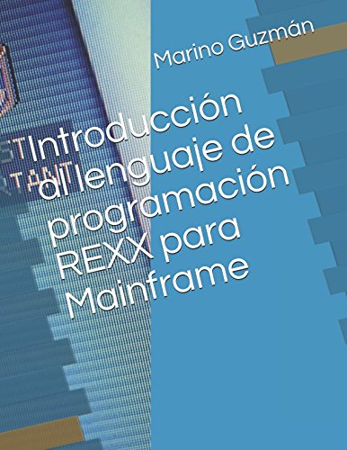 Introducción al lenguaje de programación REXX para Mainframe