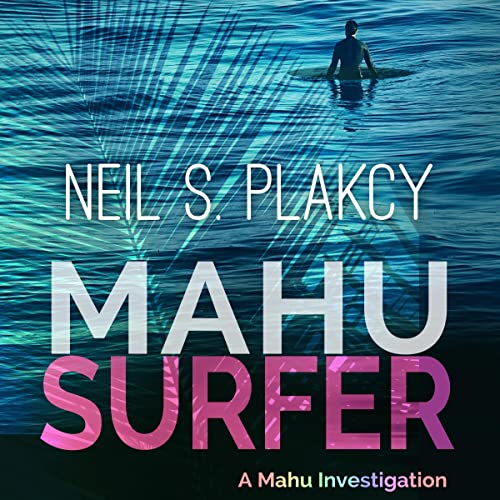 Mahu Surfer by Neil S. Plakcy episode artwork