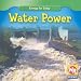 Water Power (Energy for Today)