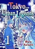 東京都市伝説1-英語版- (東京都市伝説-英語版-) (English Edition)