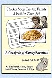 Chicken Soup Ties the Family: A Cookbook of Family Favorites