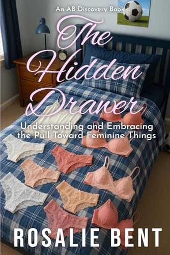 The Hidden Drawer: A guidebook for boys and men B0FSF43STC Book Cover