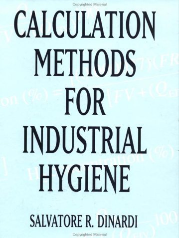 Calculation Methods for Industrial Hygiene