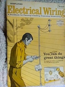 Staple Bound Simplified Electrical Wiring: A Handbook for Planning, Installing Expanding Modernizing Book