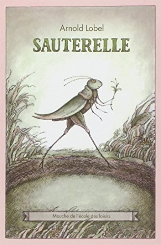 Sauterelle [French] 2211225616 Book Cover