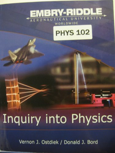 Inquiry Into Physics (Embry Riddle Aeronautical... 0495763187 Book Cover