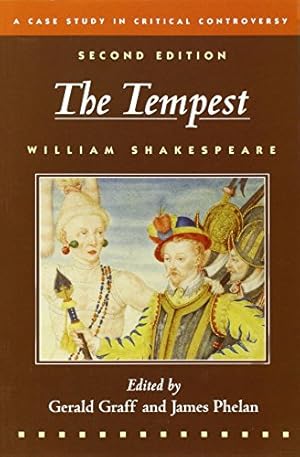 The Tempest: A Case Study in Critical Controversy