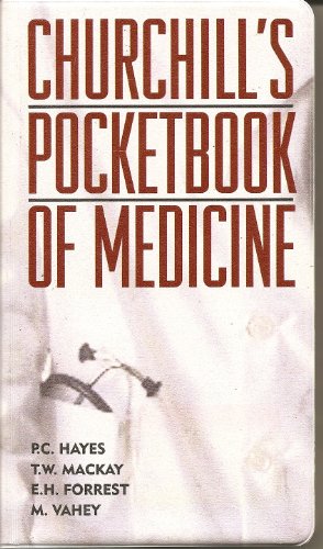 Churchill's Pocketbook of Medicine 0443053650 Book Cover