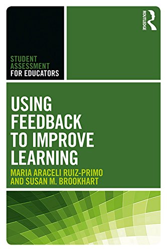 Using Feedback to Improve Learning (Student Assessment for Educators)