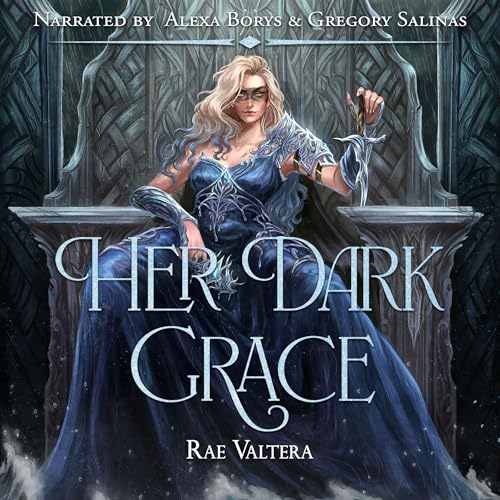 Her Dark Grace | Rae Valtera episode artwork