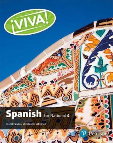 Viva for National 4 Spanish Student Book (Viva! Edexcel GCSE Spanish)