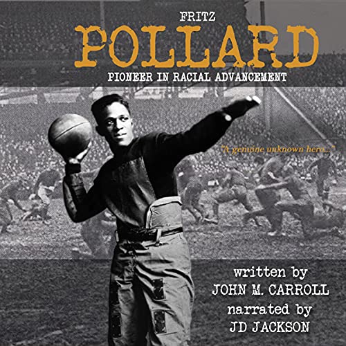 Fritz Pollard by John M. Carroll episode artwork