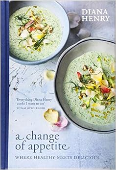 A Change of Appetite: Where delicious meets healthy book cover