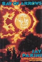 Bay of Arrows 0805016767 Book Cover