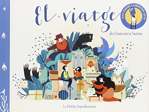 El viatge [Spanish] 8416542473 Book Cover