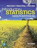 Introductory Statistics: Exploring the World Through Data
