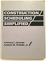 Construction Scheduling Simplified 0131689231 Book Cover