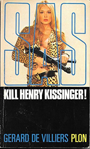Kill Henry Kissinger [French] B0000DU386 Book Cover
